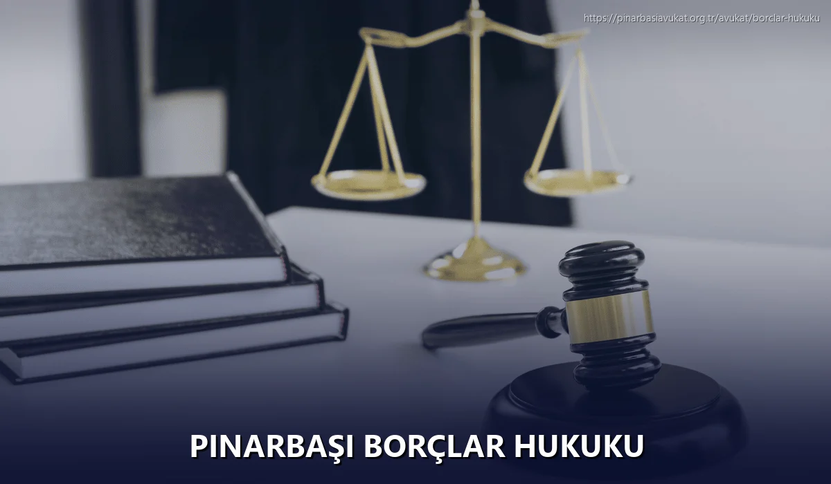 Pınarbaşı Borçlar Hukuku